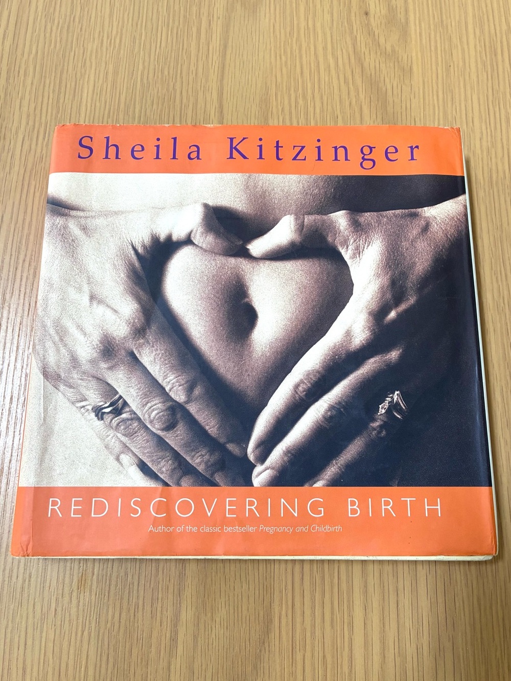 Rediscovering Birth By Sheila Kitzinger